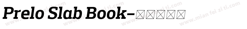 Prelo Slab Book字体转换
